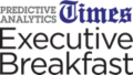 Predictive Analytics Times Executive Breakfast in NYC